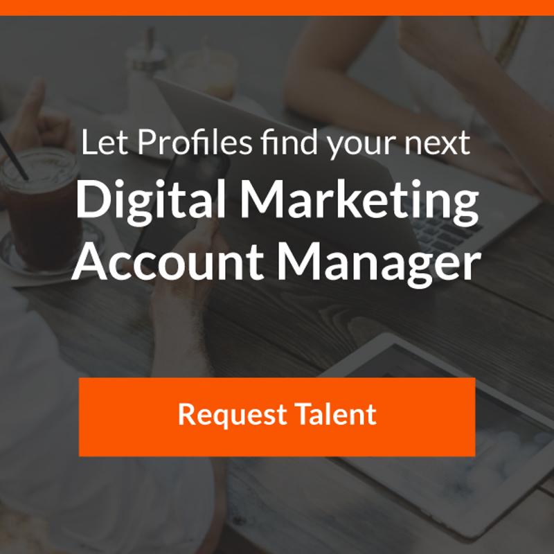 profiles digital marketing account manager talent
